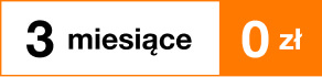 3 miesiace za 1 zl/mies.