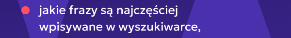 jakie frazy są najczęściej wpisywane w wyszukiwarce,