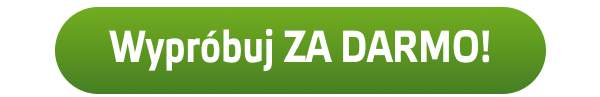 WYPRÓBUJ ZA DARMO!